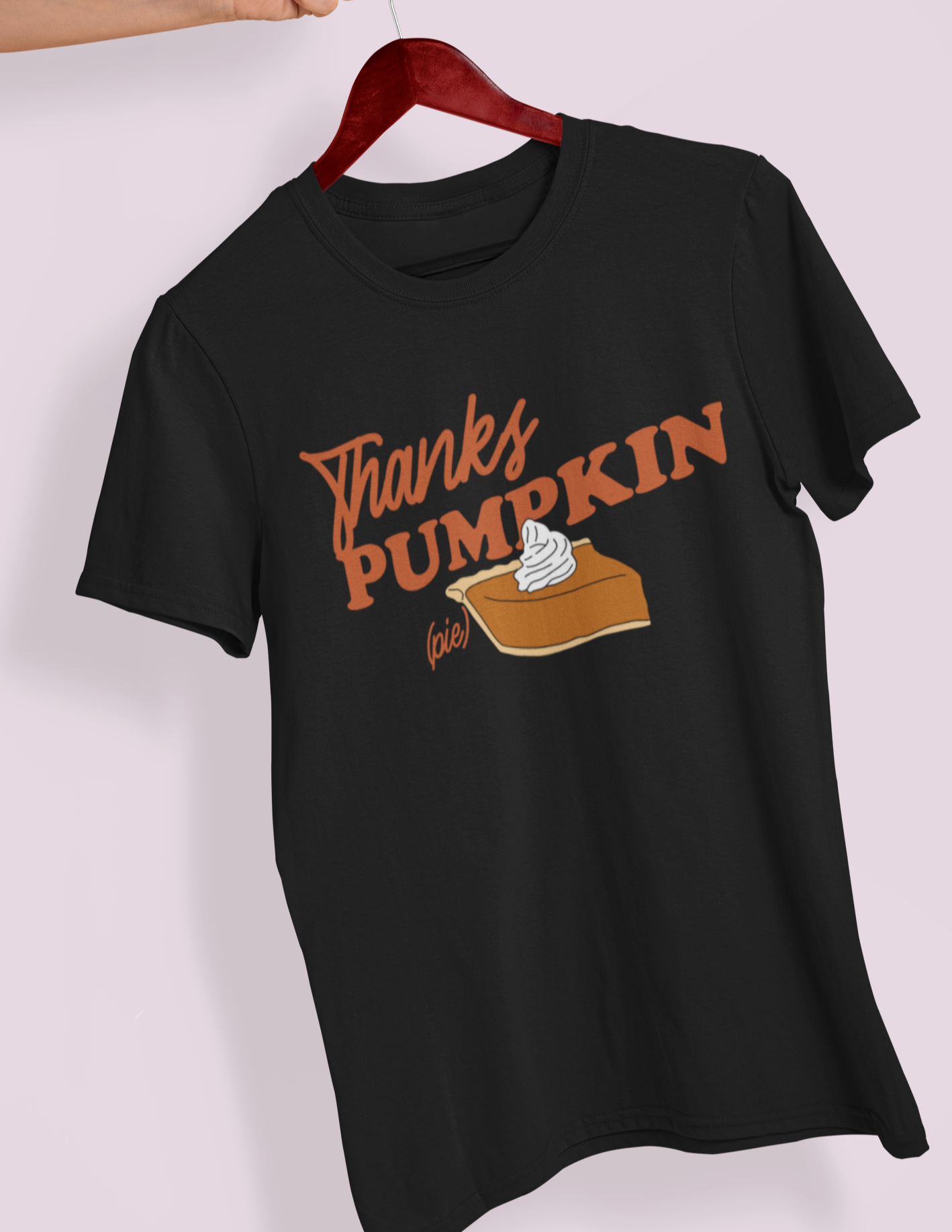 Black shirt with a pumpkin pie saying thanks pumpkin - HighCiti