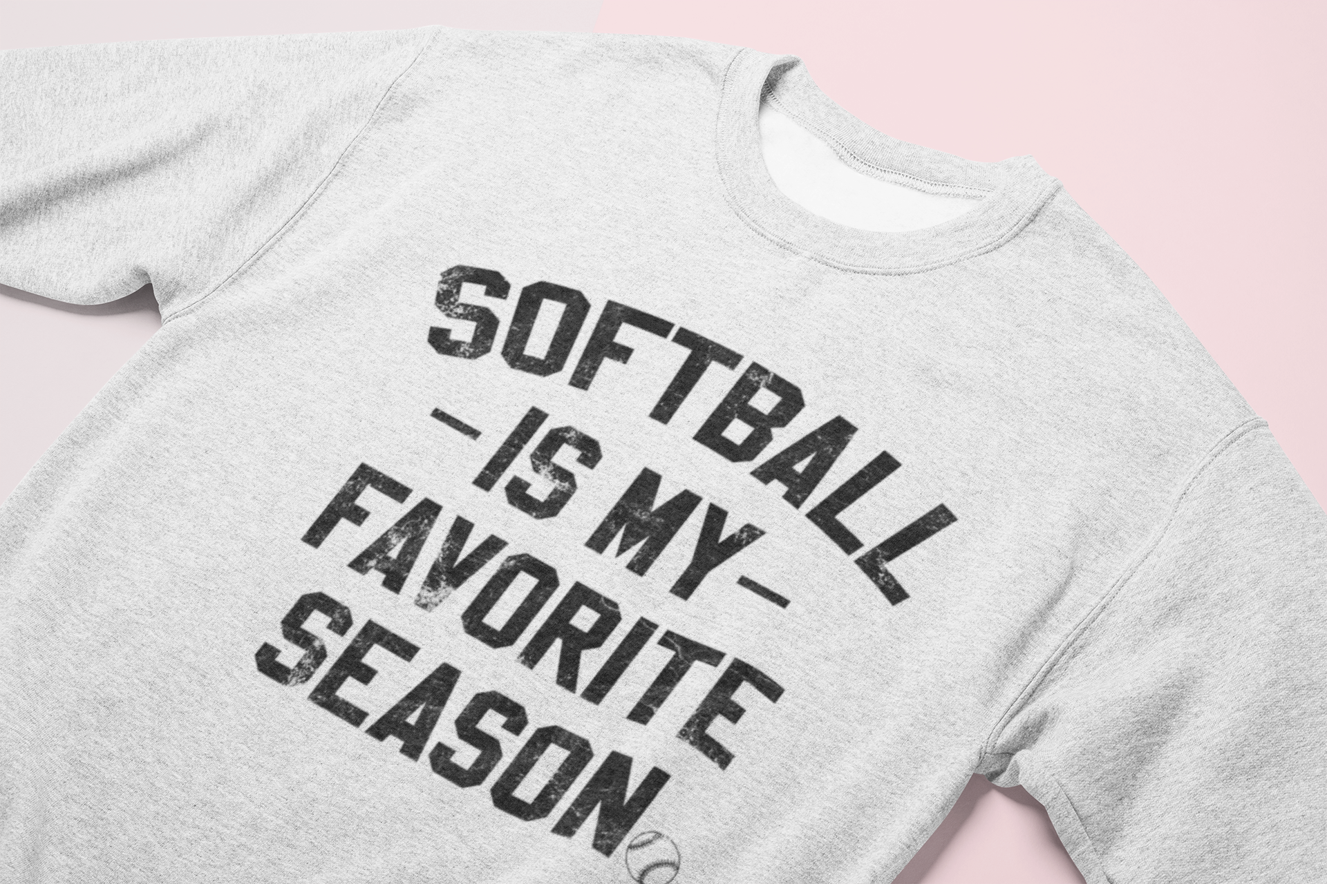grey sweatshirt saying softball is my favorite season - HighCiti