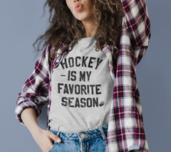 Hockey shirt that says hockey is my favorite season - HighCiti