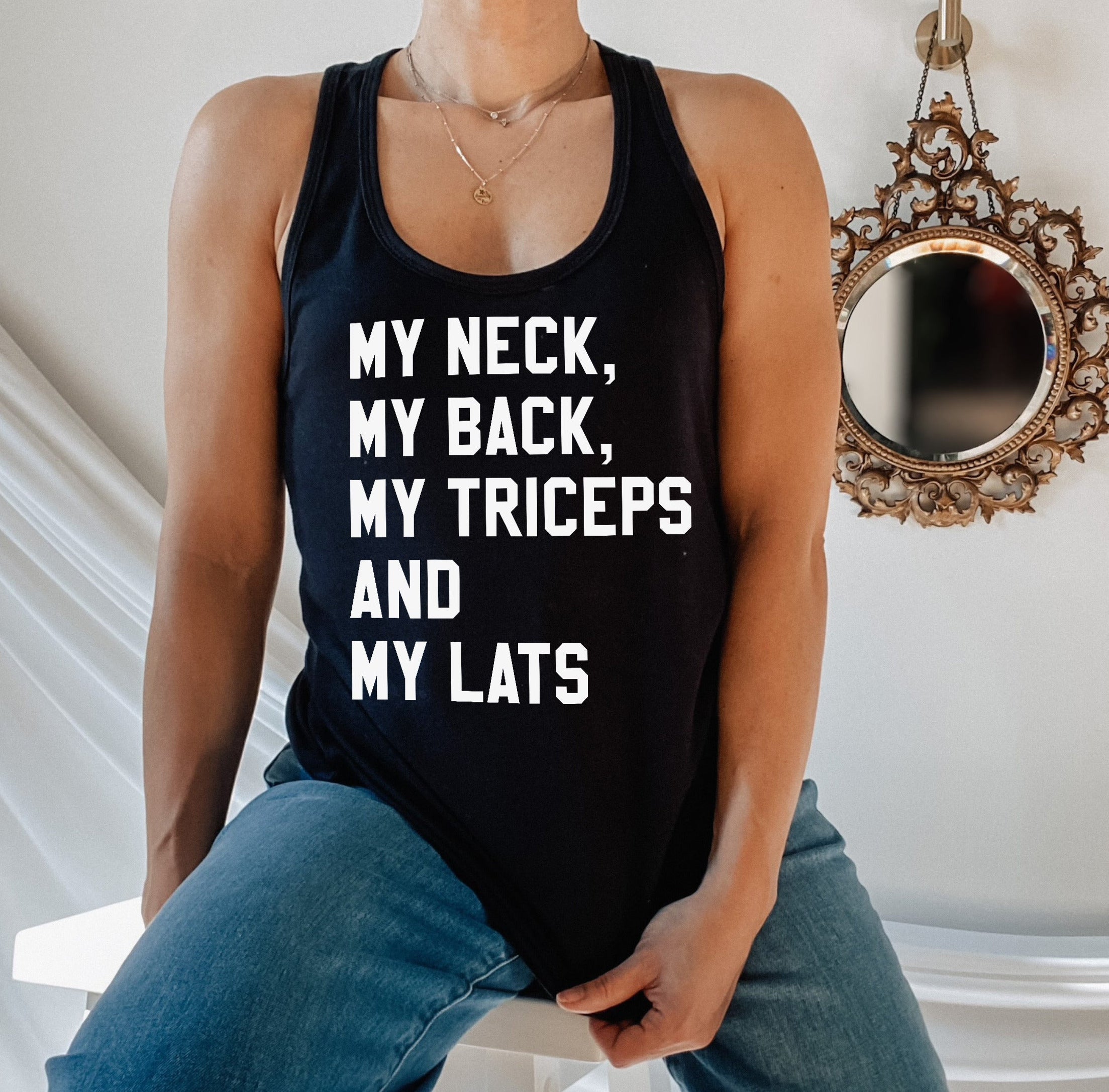 black tank top that says my neck my back my triceps and my lats - HighCiti
