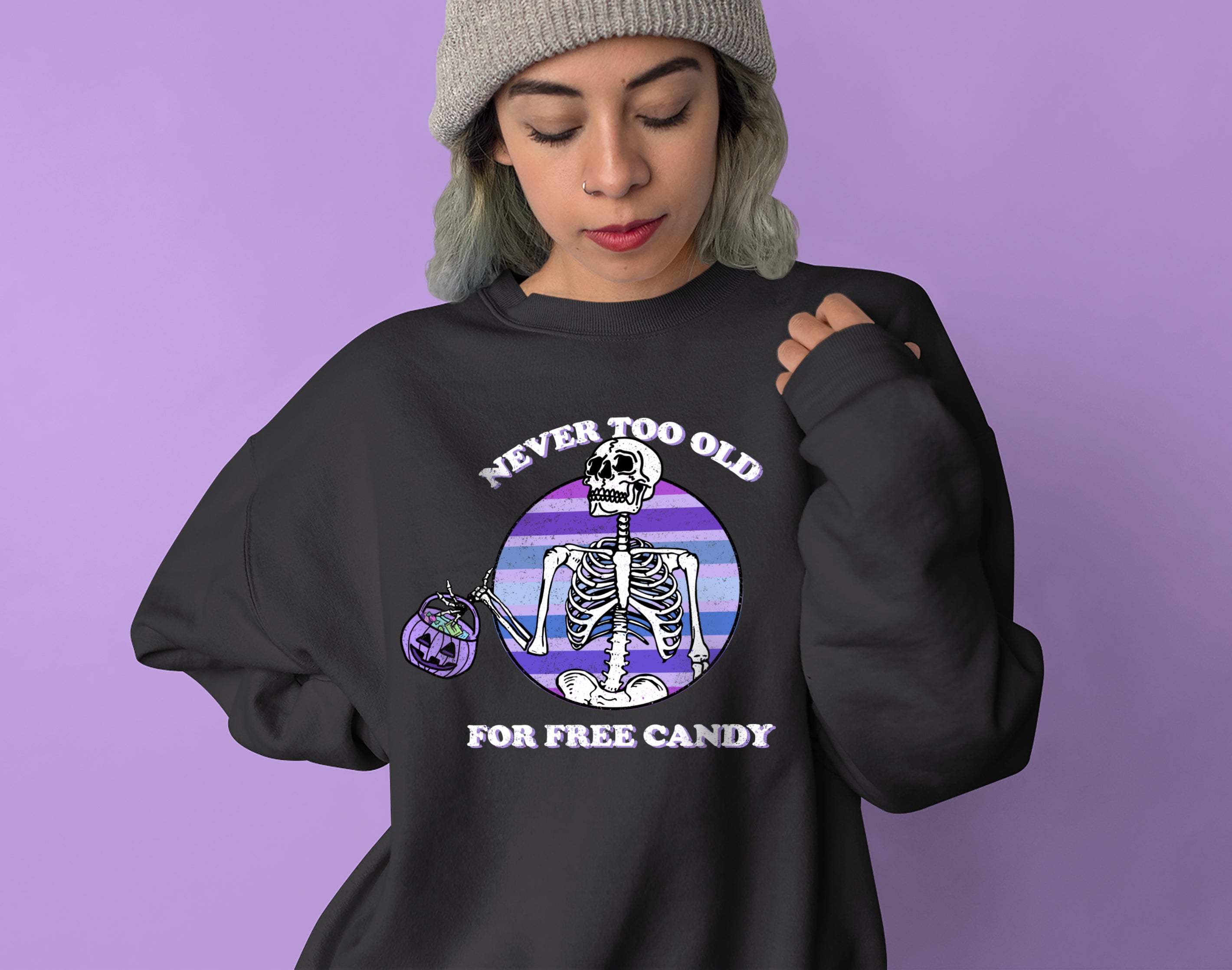 Never Too Old For Free Candy Sweatshirt