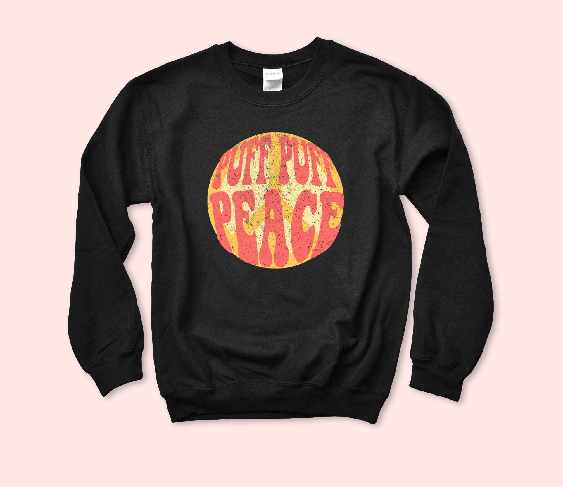 Puff Puff Peace Sweatshirt