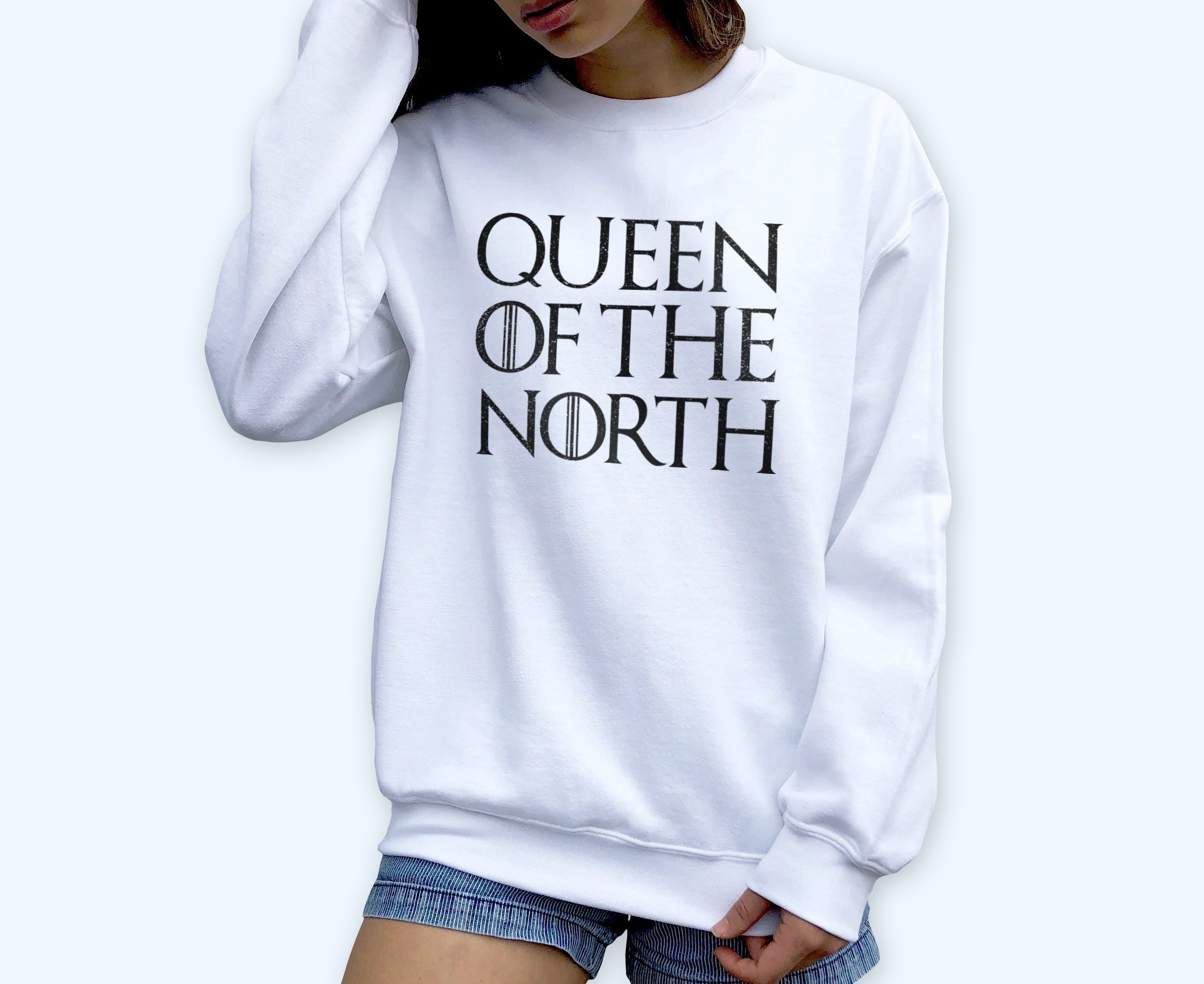 Queen Of The North Sweatshirt