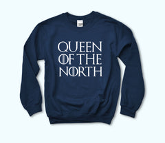 Queen Of The North Sweatshirt