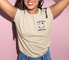 Natural shirt with a cow saying suck your mom's tits - HighCiti