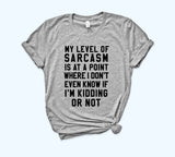 Sarcasm Level Shirt - HighCiti