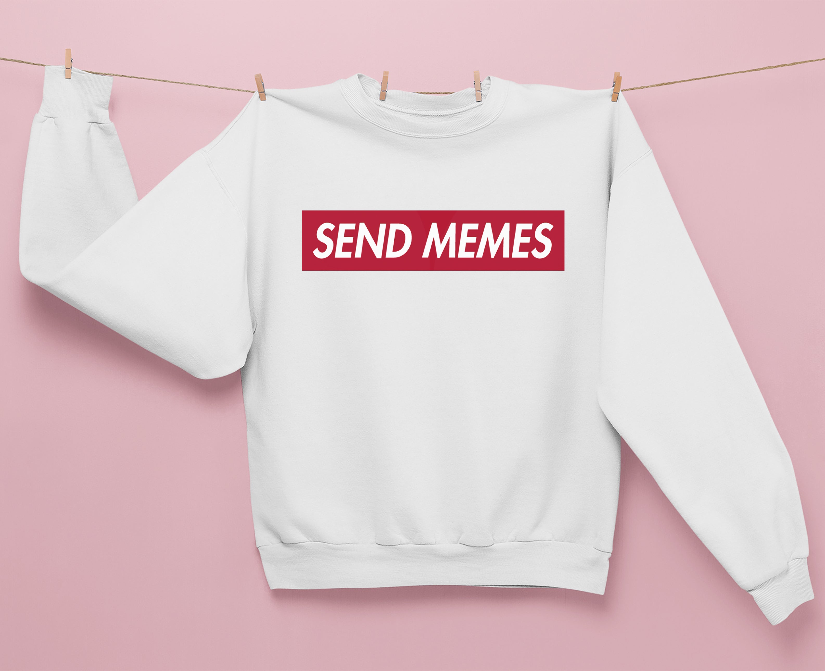 Send Memes Sweatshirt