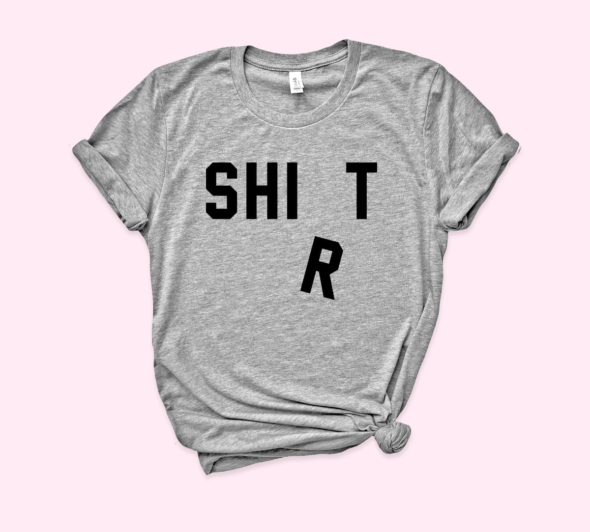 Shit Shirt - HighCiti