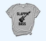 Slappin Da Bass Shirt - HighCiti