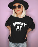 Black sweatshirt saying spooky af - HighCiti