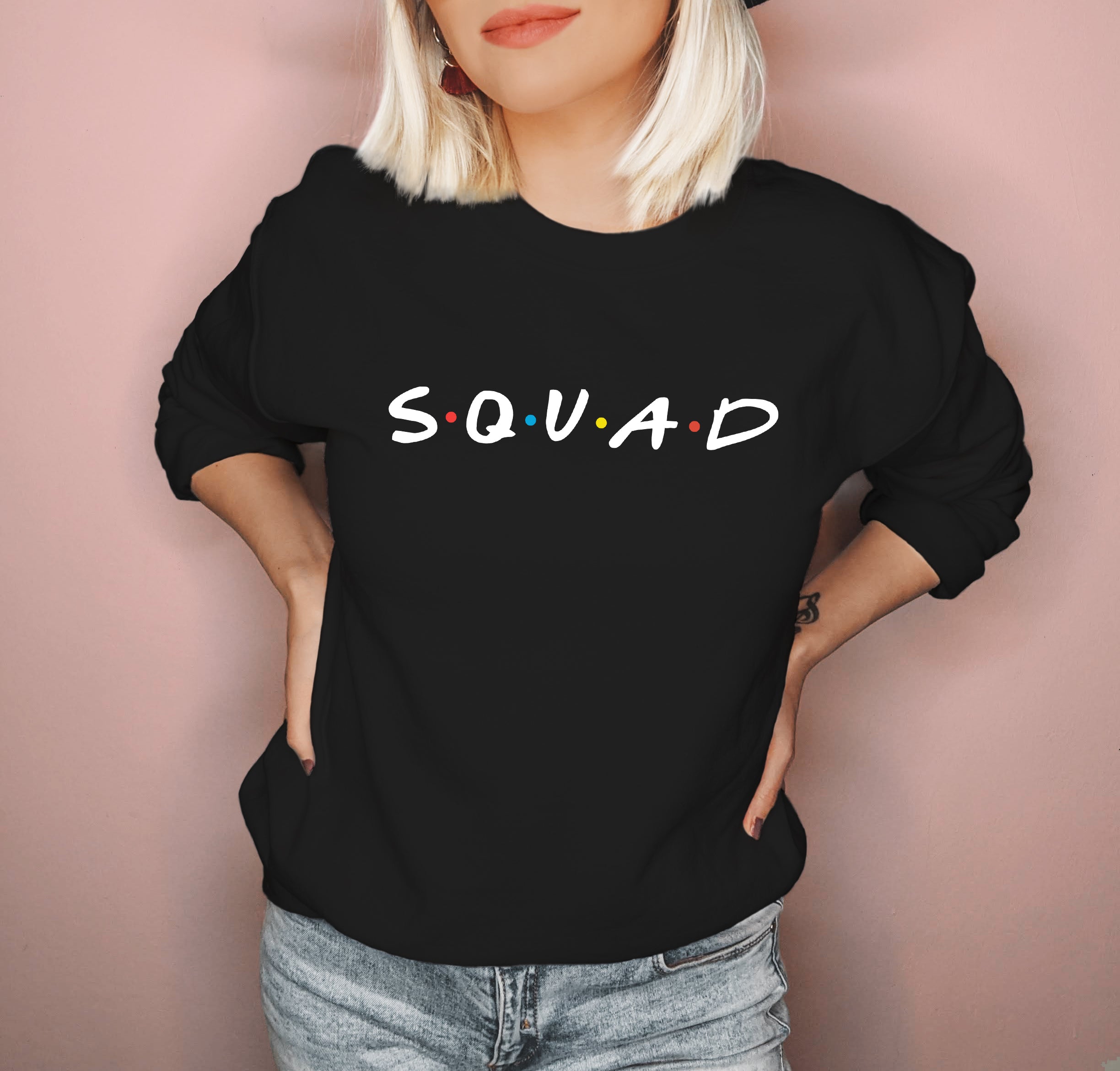Black sweatshirt that says squad in friends font - HighCiti