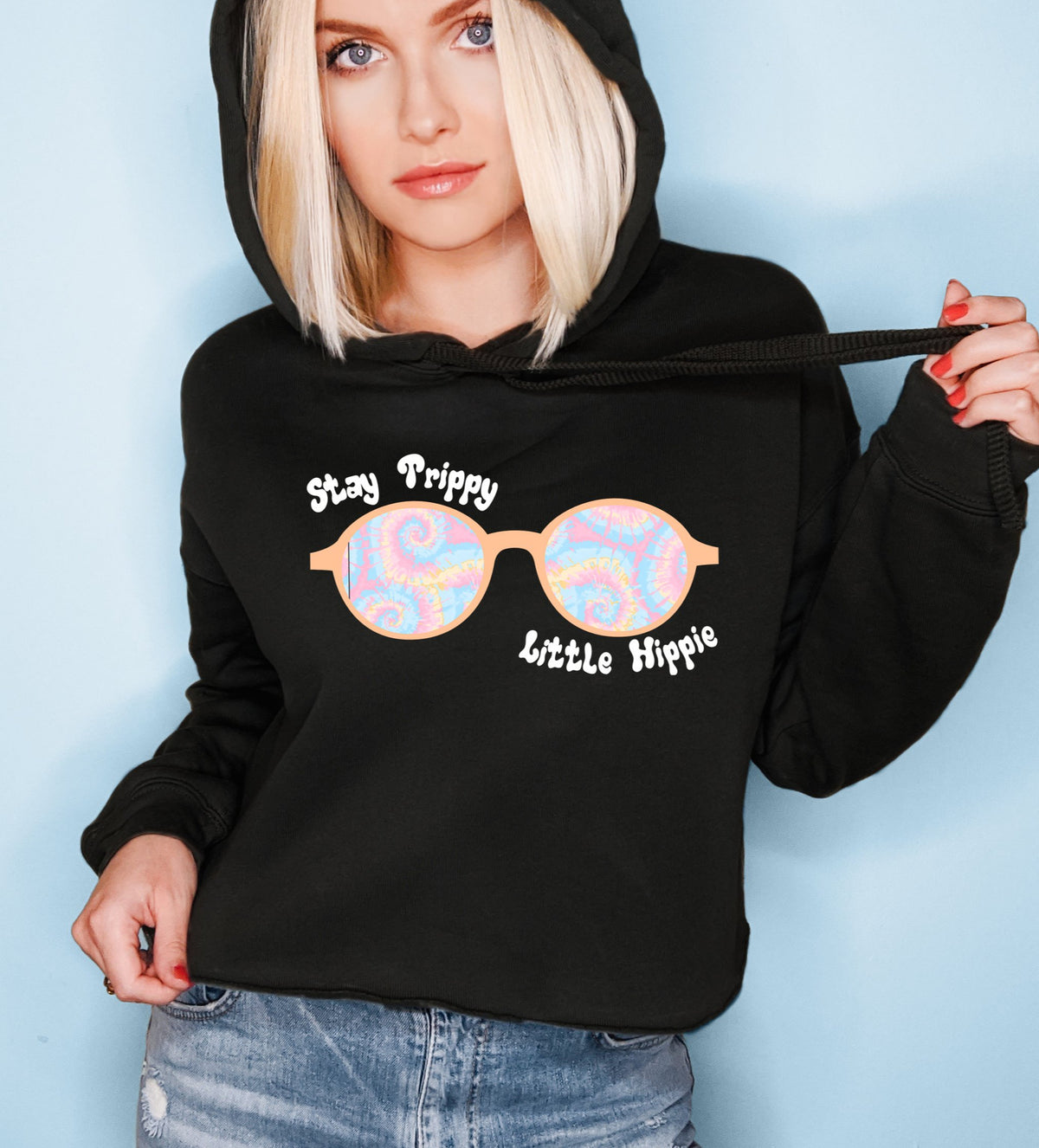 Black crop hoodie with tie-dye glasses that says stay trippie little hippie - HighCiti
