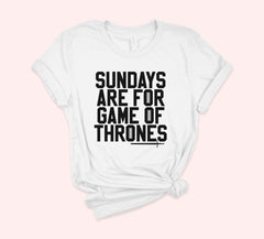 Sundays Are For Game Of Thrones Shirt - HighCiti