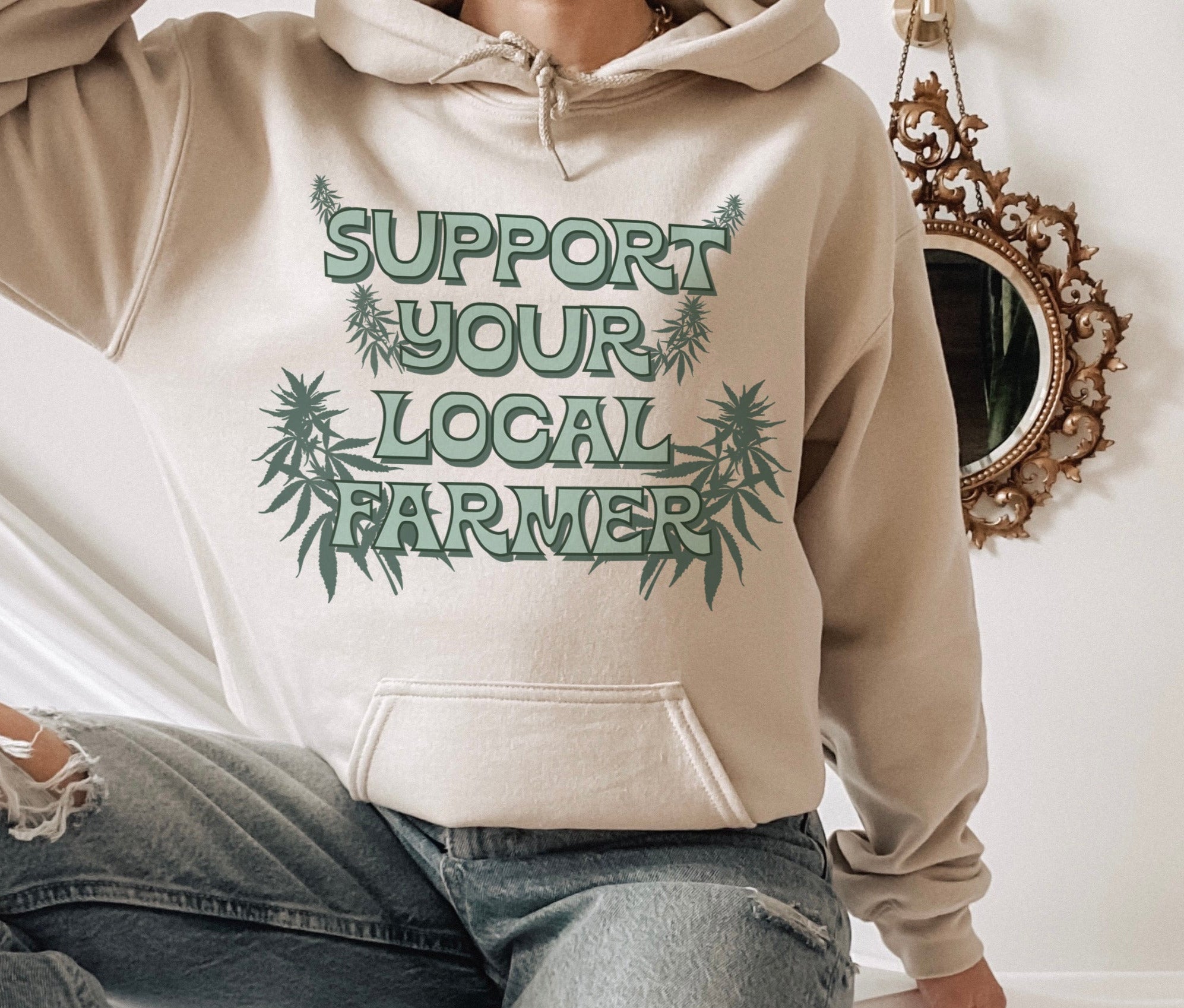 Sand hoodie with a cannabis plant saying support your local farmer - HighCiti