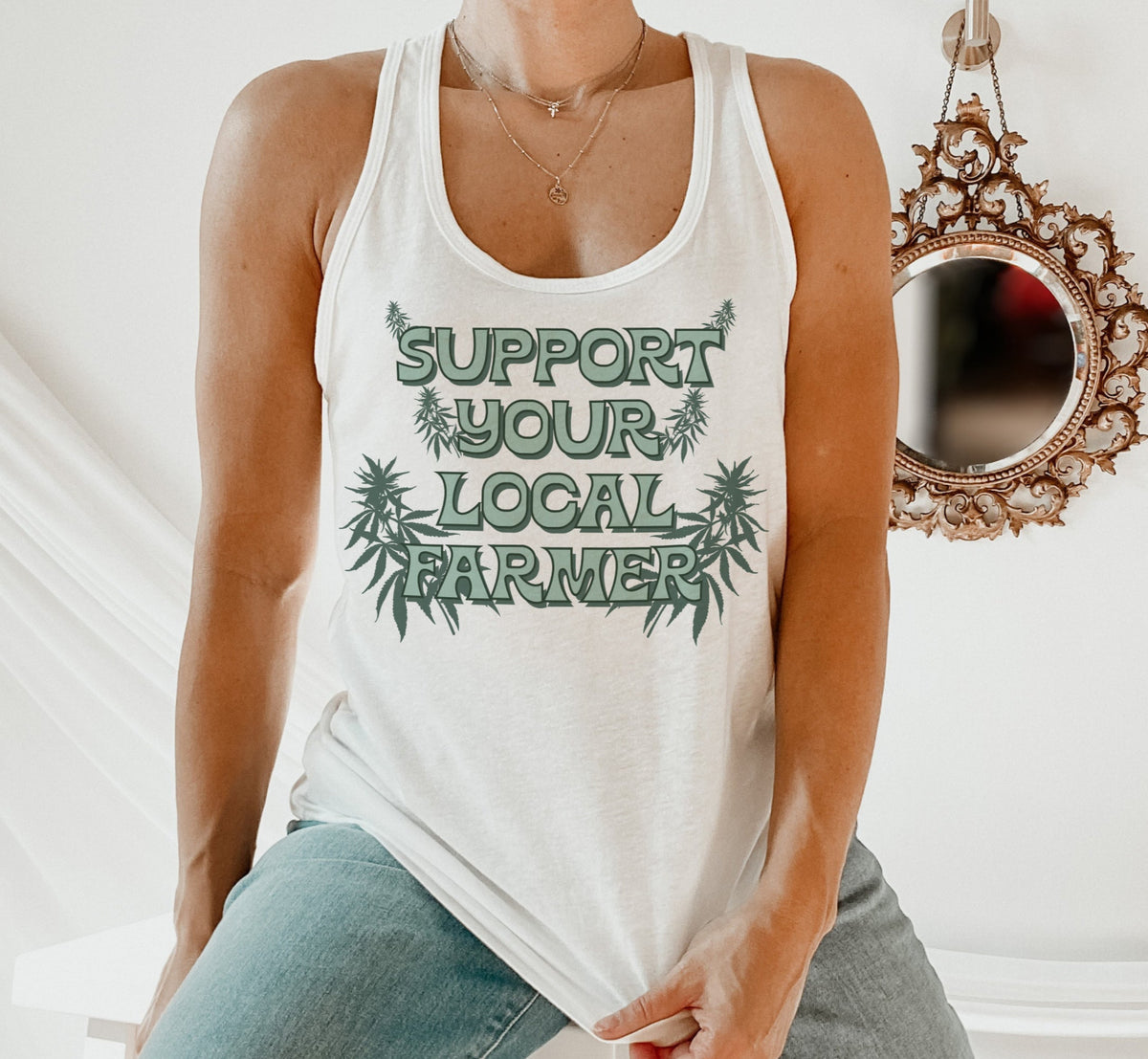 white tank with a cannabis plant saying support your local farmer - HighCiti