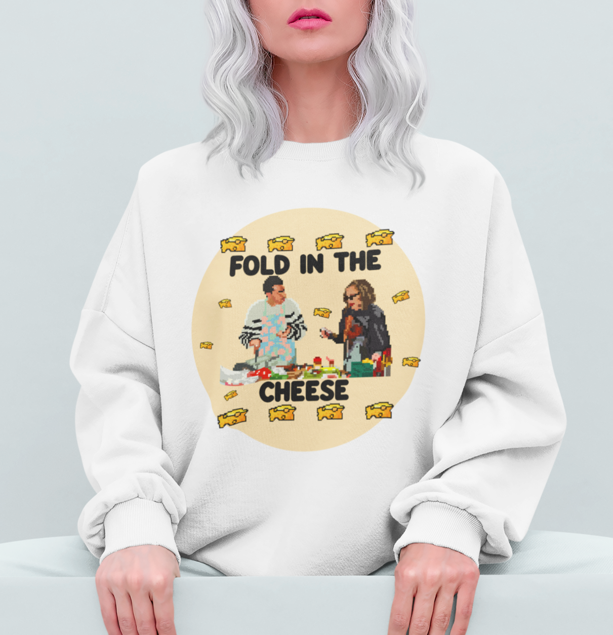 White sweatshirt with moira and david rose saying fold in the cheese - HighCiti
