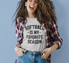 Grey shirt saying softball is my favorite season - HighCiti