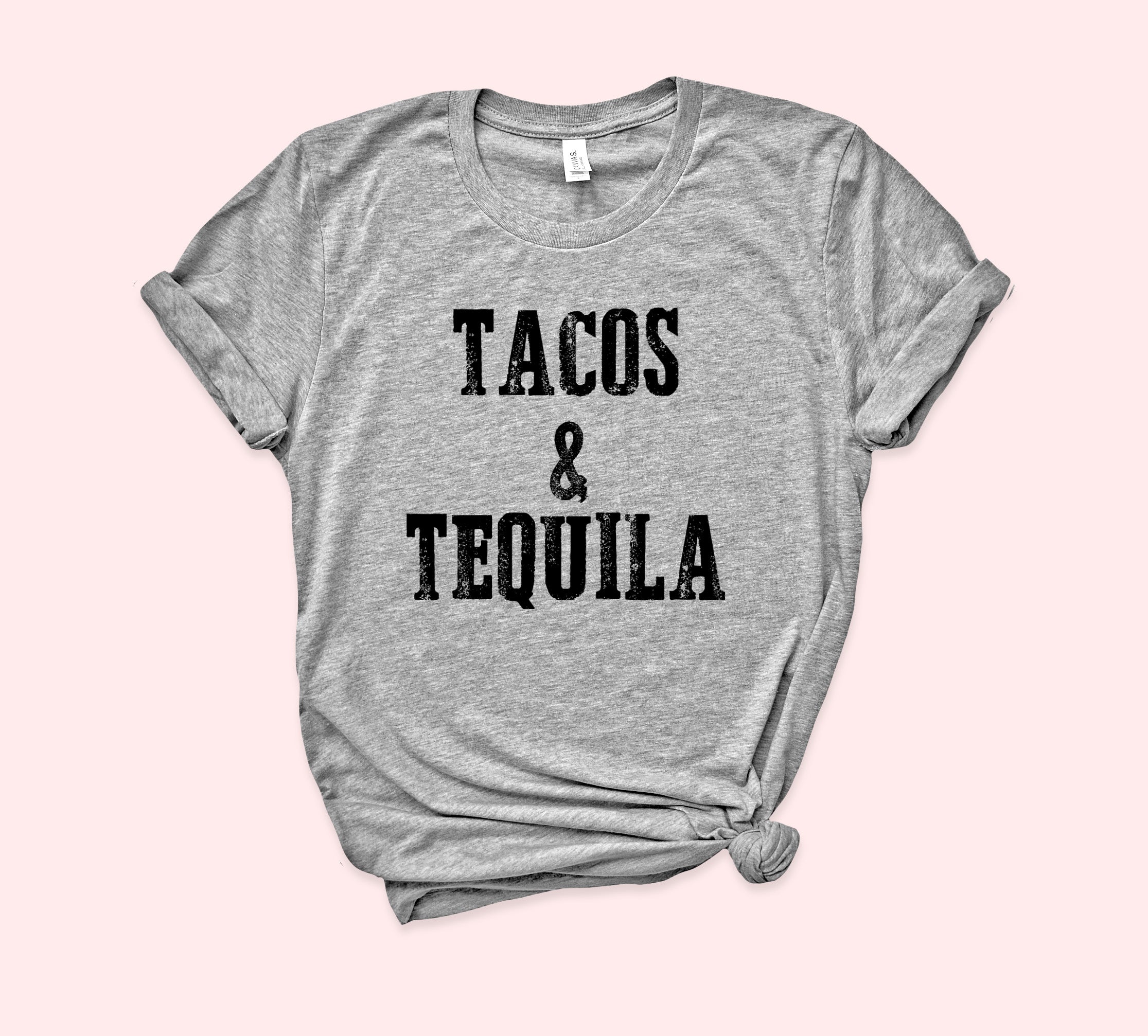 Tacos And Tequila Shirt - HighCiti
