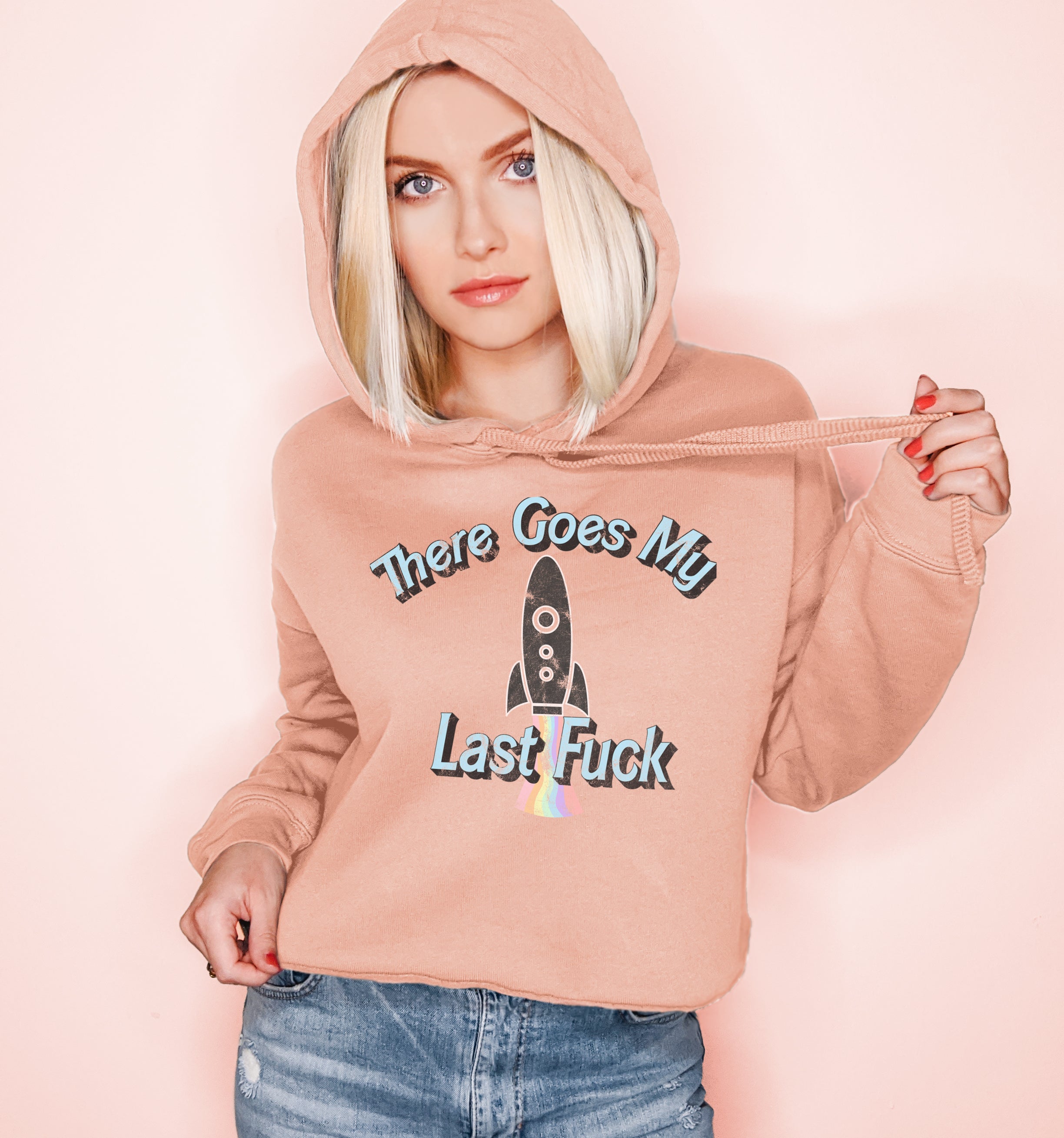 Peach crop hoodie with a space ship that says there goes my last fuck - HighCiti