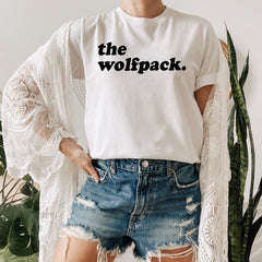 white shirt that says the wolf pack - HighCiti