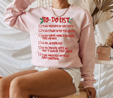 pink sweatshirt that says to do list - HighCiti