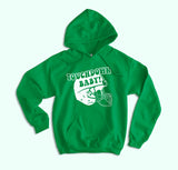 Green hoodie with football helmet that says touchdown baby - HighCiti