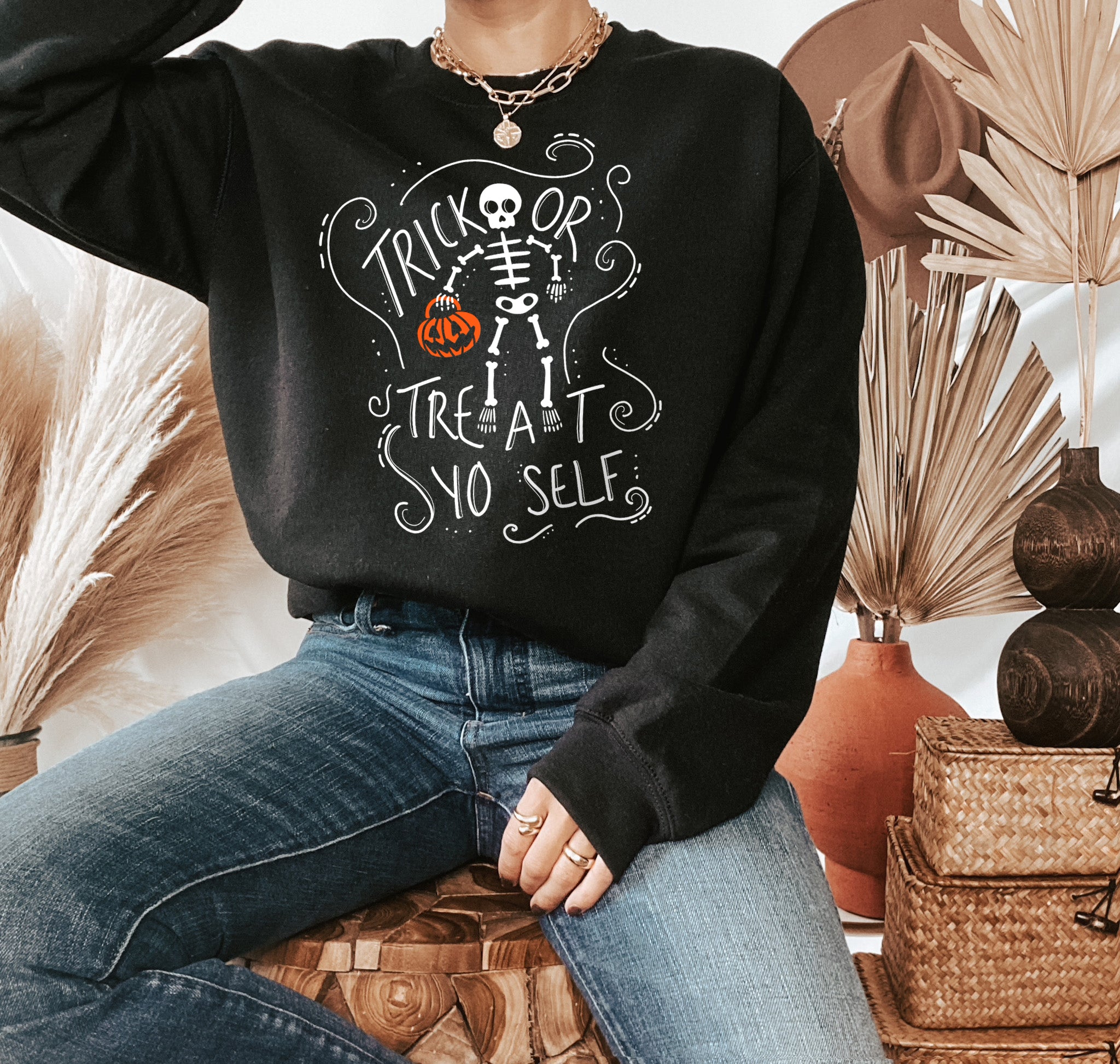 Trick Or Treat Yo Self Sweatshirt