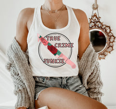 white tank top with a knife that says true crime junkie - HighCiti
