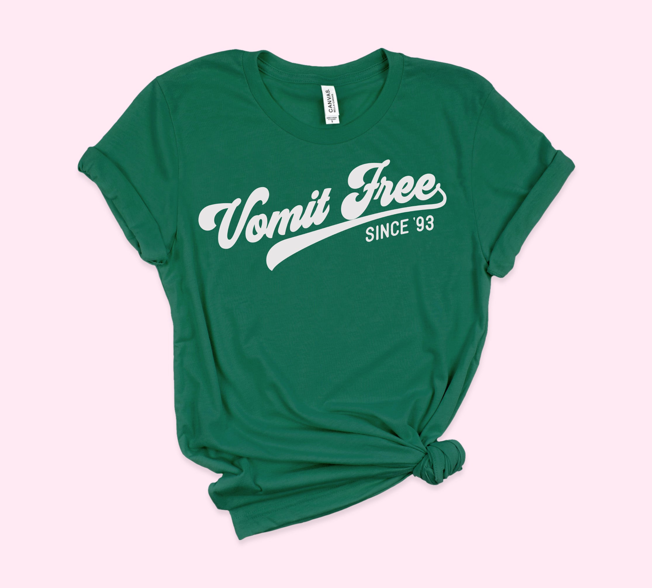 Vomit Free Since 93 Shirt - HighCiti