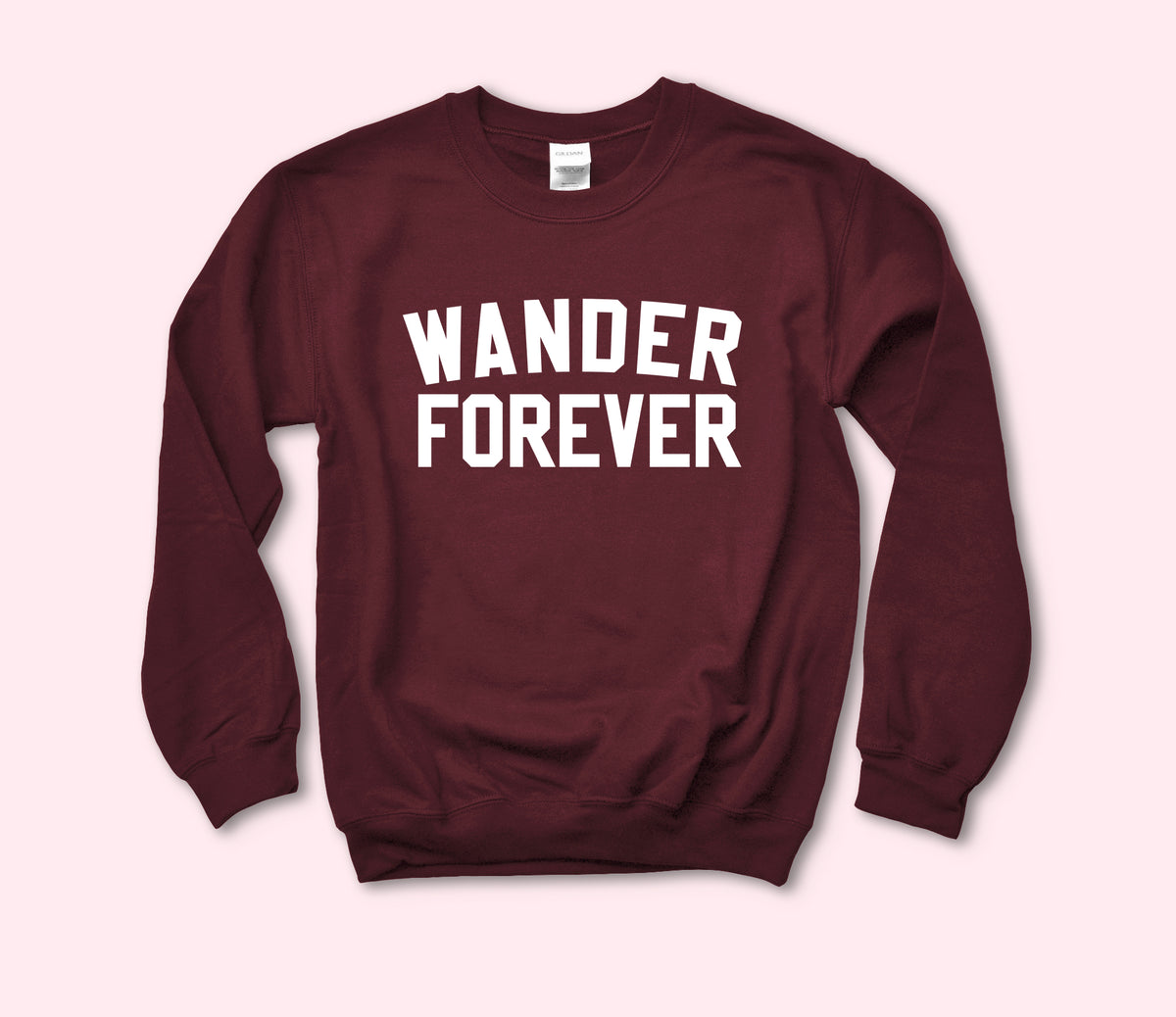 Wander Forever Sweatshirt