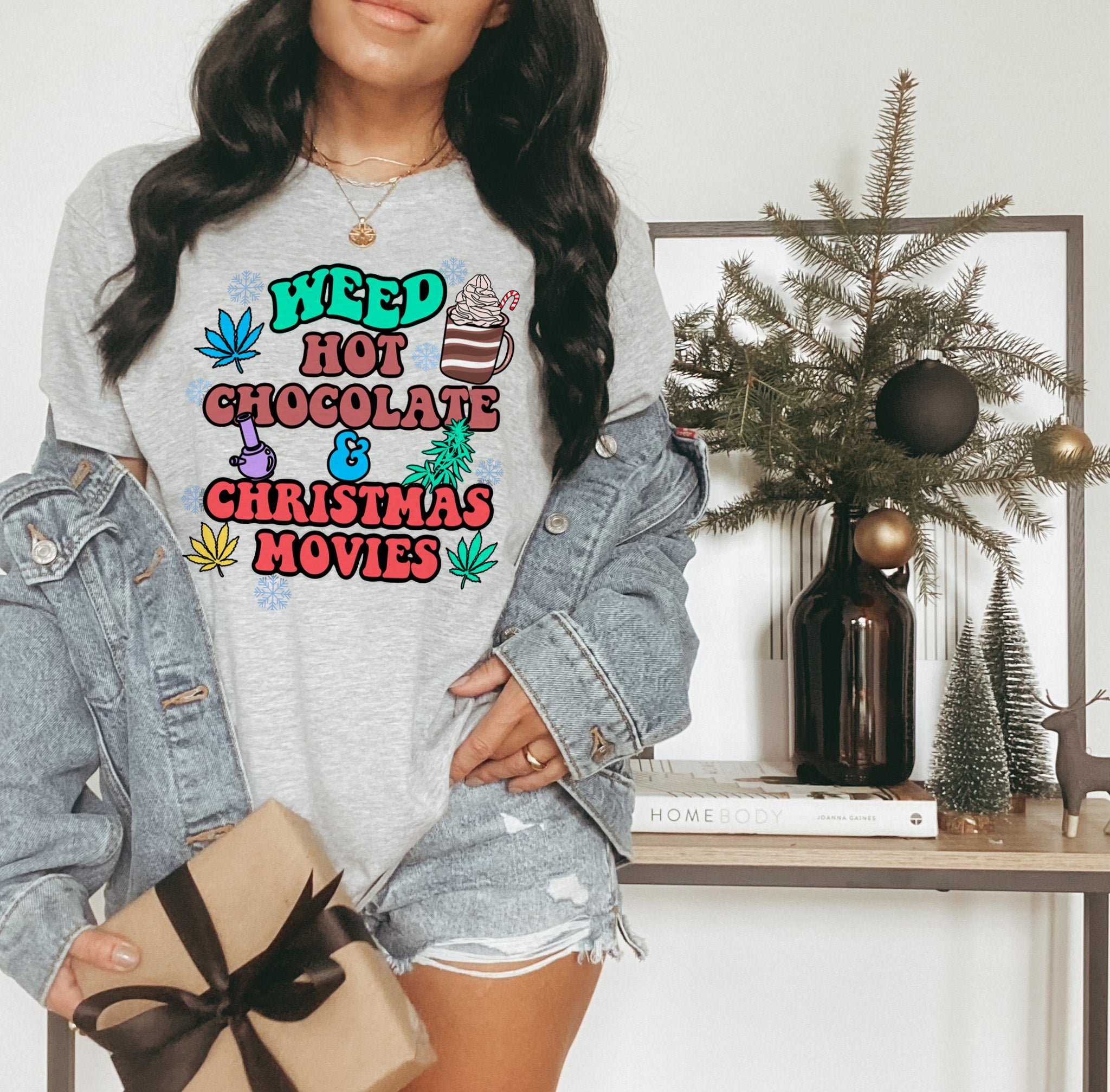 grey shirt that says weed hot chocolate and christmas movies - HighCiti