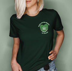 Forest shirt with a candy heart and a weed leaf saying weed never broke my heart - HighCiti