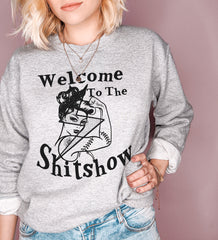 Grey sweater saying welcome to the shitshow - HighCiti