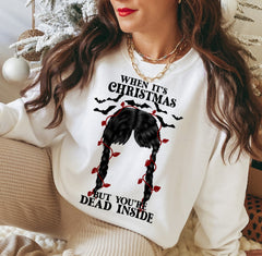white sweater with wednesday addams that says when it's christmas but your dead inside - HighCiti