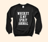 Whiskey Is My Spirit Animal Sweatshirt