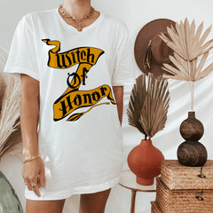 White shirt saying witch of honor - HighCiti