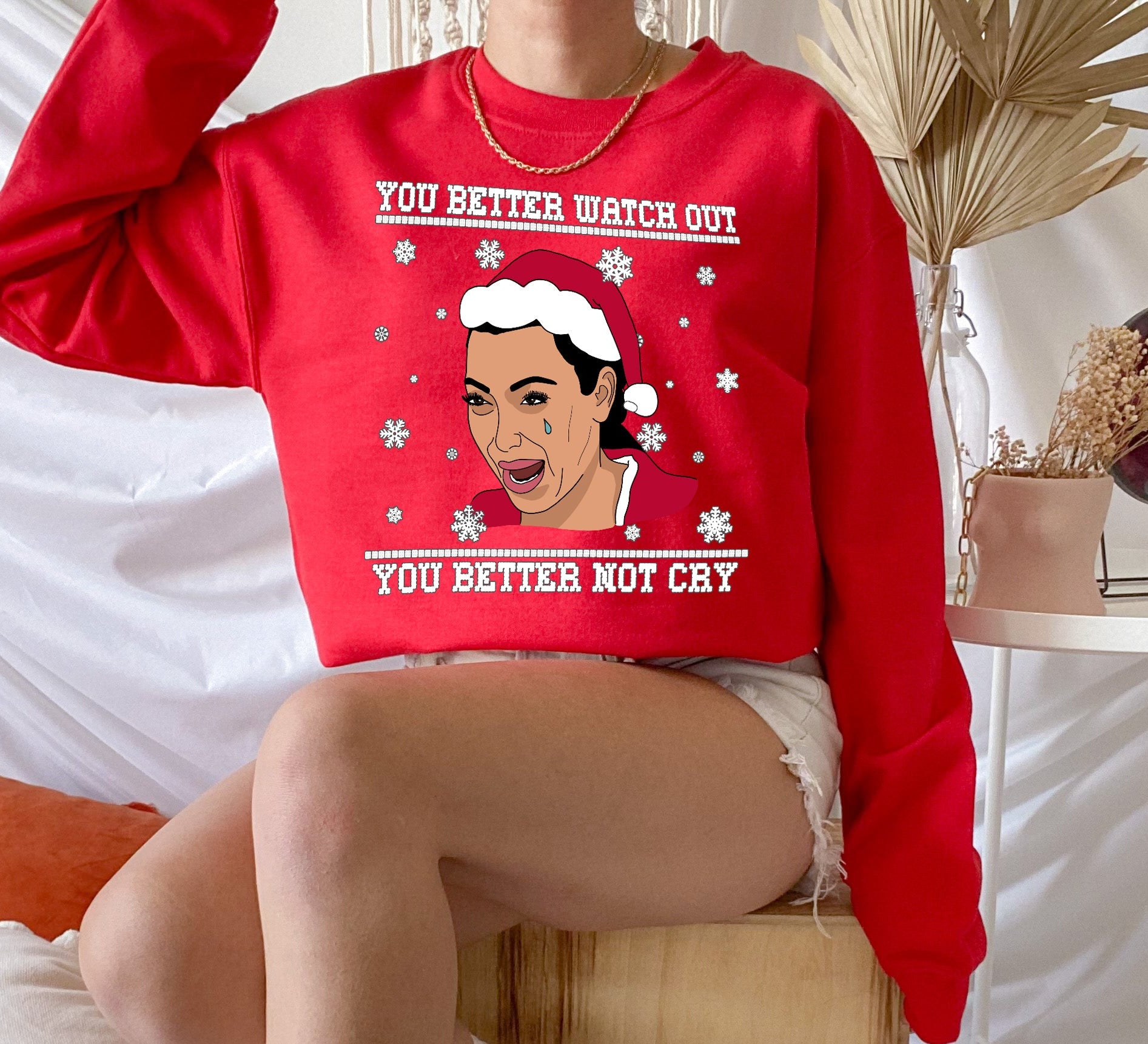 red sweatshirt with kim kardashian that says you better watch out you better not cry - HighCiti