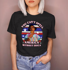 Heather black shirt with erica sinclair from stranger things that says you can't spell america without erica - HighCiti
