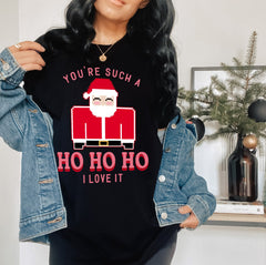 black shirt with santa that says rou're such a ho ho ho I love it - HighCiti